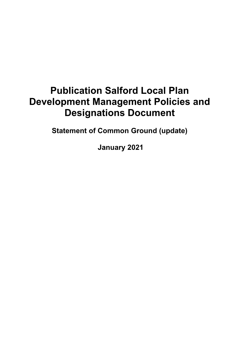 Publication Salford Local Plan Development Management Policies and Designations Document