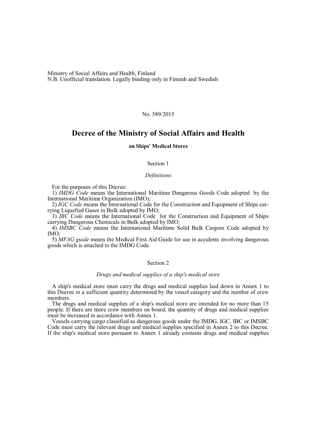 Decree of the Ministry of Social Affairs and Health