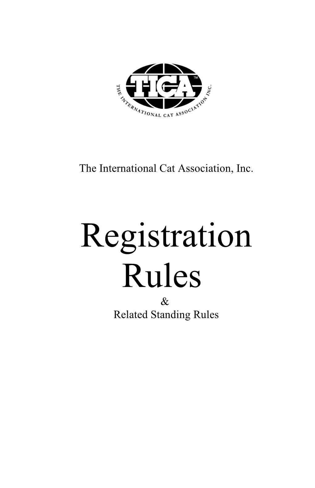 Registration Rules & Related Standing Rules