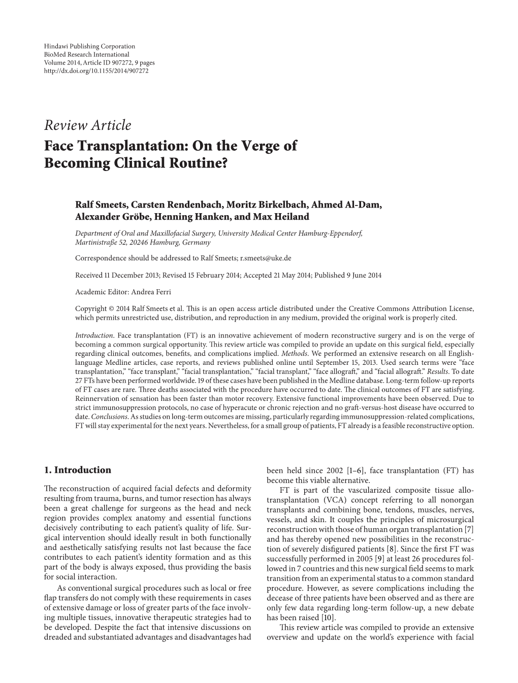 Face Transplantation: on the Verge of Becoming Clinical Routine?