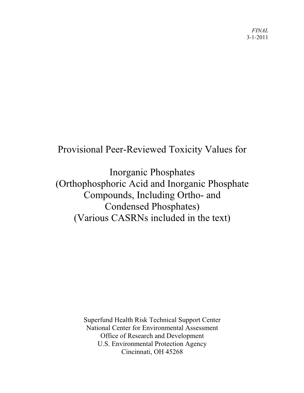 Orthophosphoric Acid and Inorganic Phosphate Compounds, Including Ortho- and Condensed Phosphates) (Various Casrns Included in the Text)