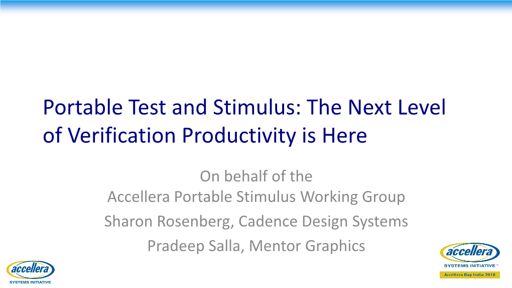Portable Test and Stimulus: the Next Level of Verification Productivity Is Here