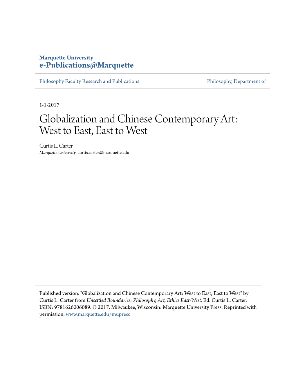 Globalization and Chinese Contemporary Art: West to East, East to West Curtis L