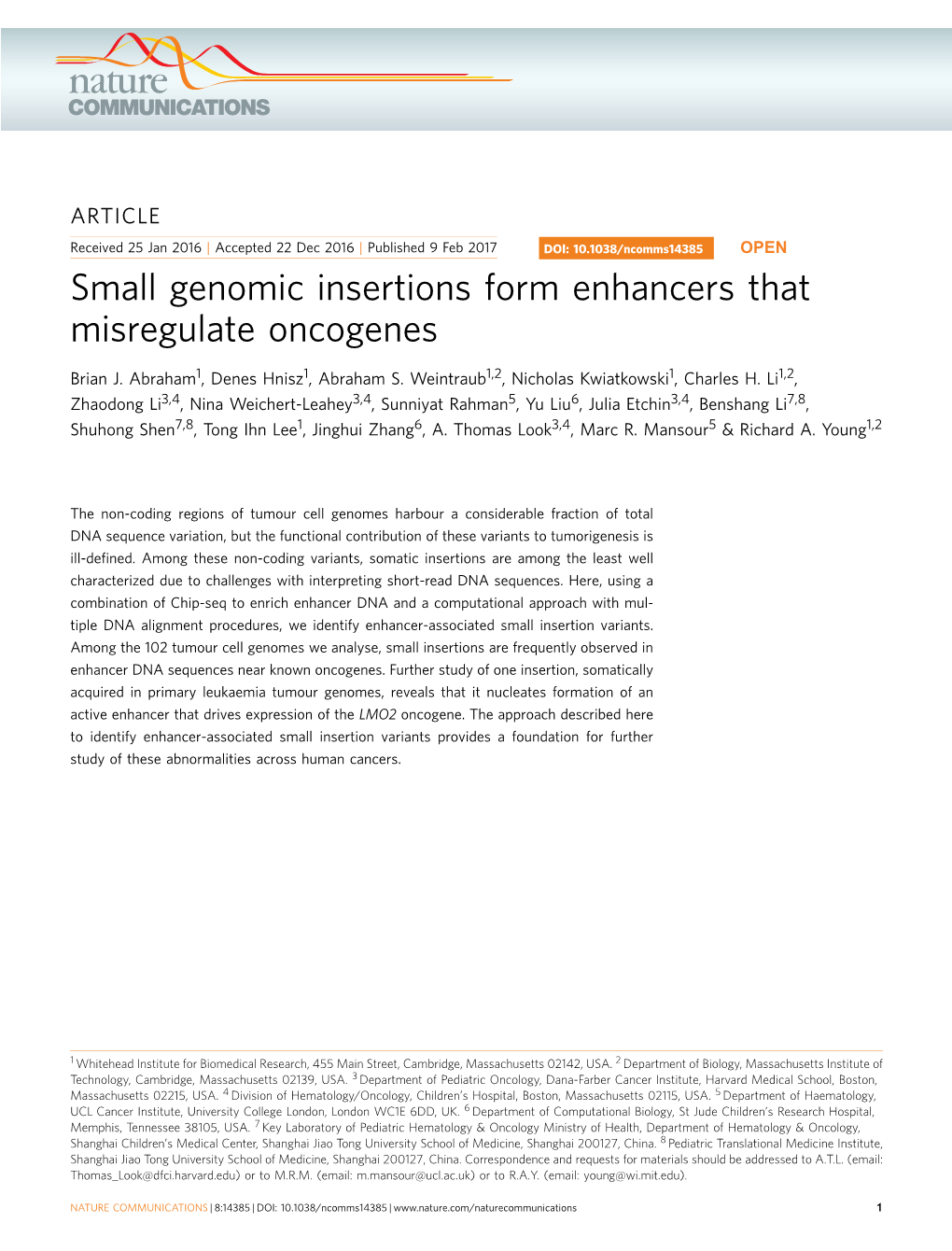 Small Genomic Insertions Form Enhancers That Misregulate Oncogenes