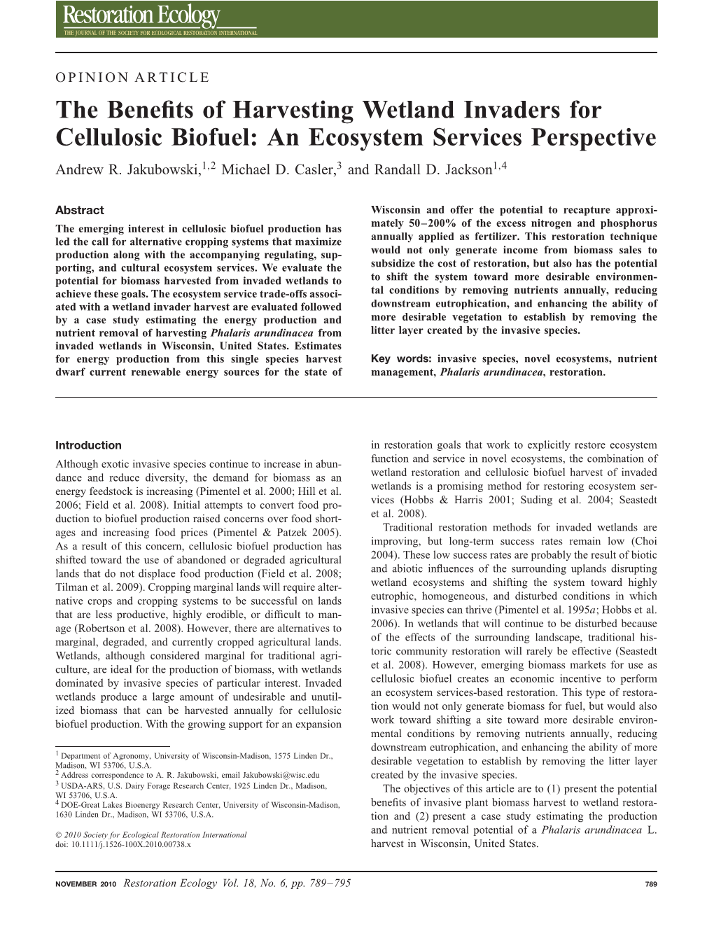 The Benefits of Harvesting Wetland Invaders for Cellulosic Biofuel