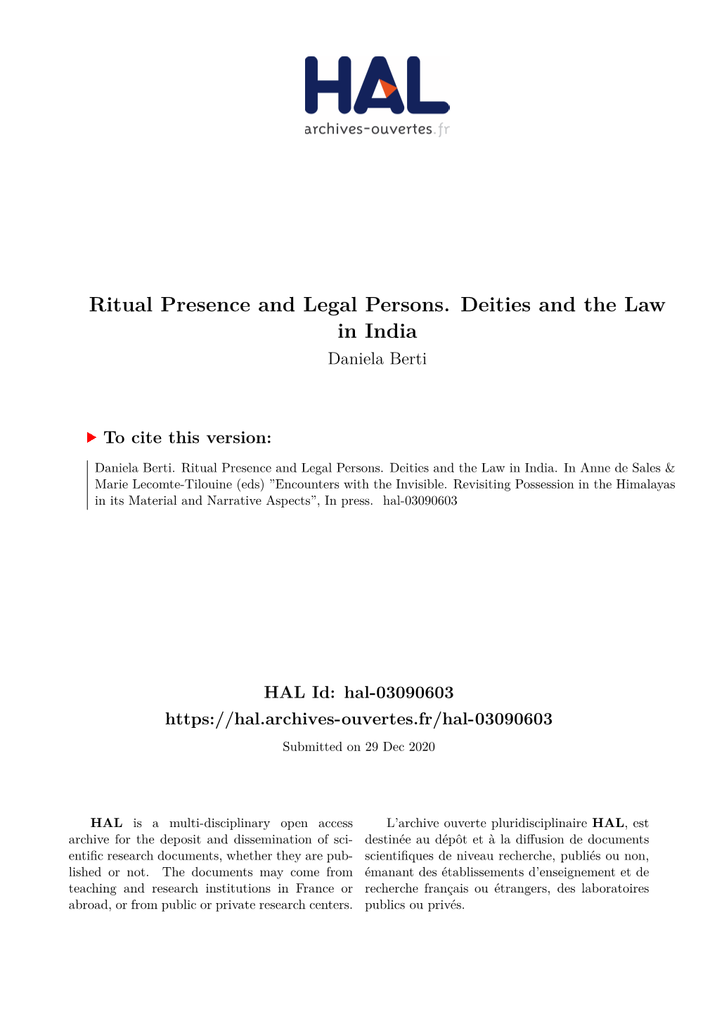 Ritual Presence and Legal Persons. Deities and the Law in India Daniela Berti