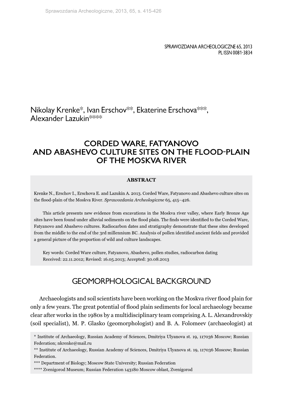 Corded Ware, Fatyanovo and Abashevo Culture Sites on the Flood-Plain of the Moskva River