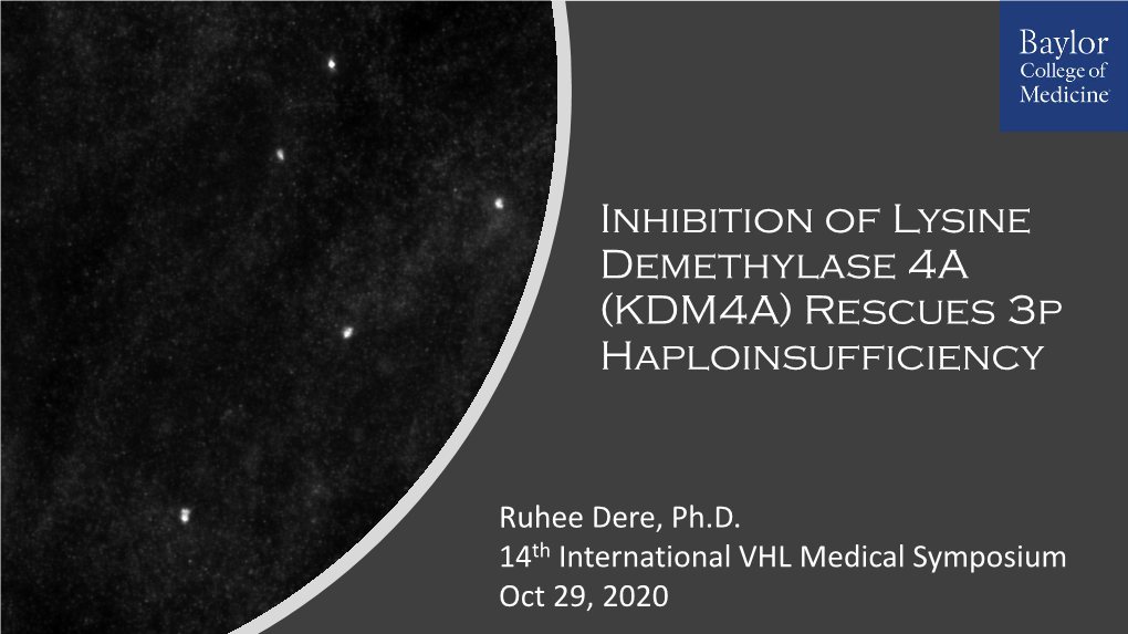 KDM4A) Rescues 3P Haploinsufficiency