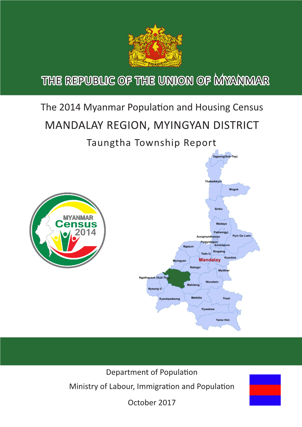 MANDALAY REGION, MYINGYAN DISTRICT Taungtha Township Report