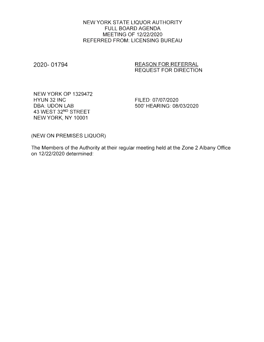 New York State Liquor Authority Full Board Agenda Meeting of 12/22/2020 Referred From: Licensing Bureau