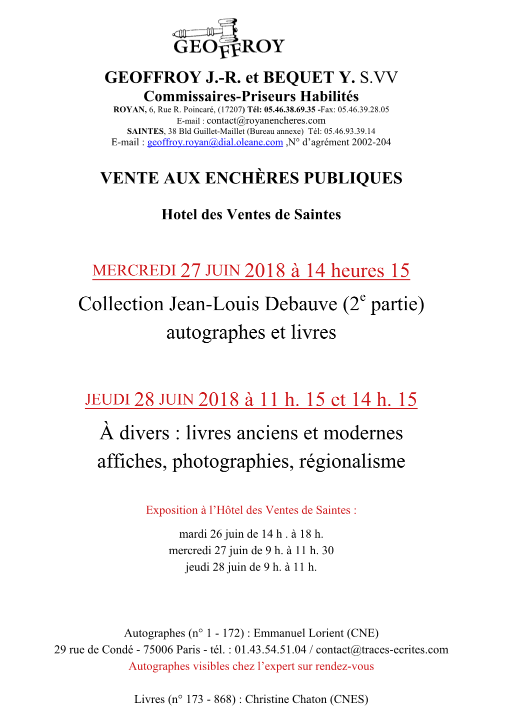 MERCREDI 27 JUIN 2018 À 14 Heures 15 Collection Jean-Louis Debauve (2 E Partie) Autographes Et Livres