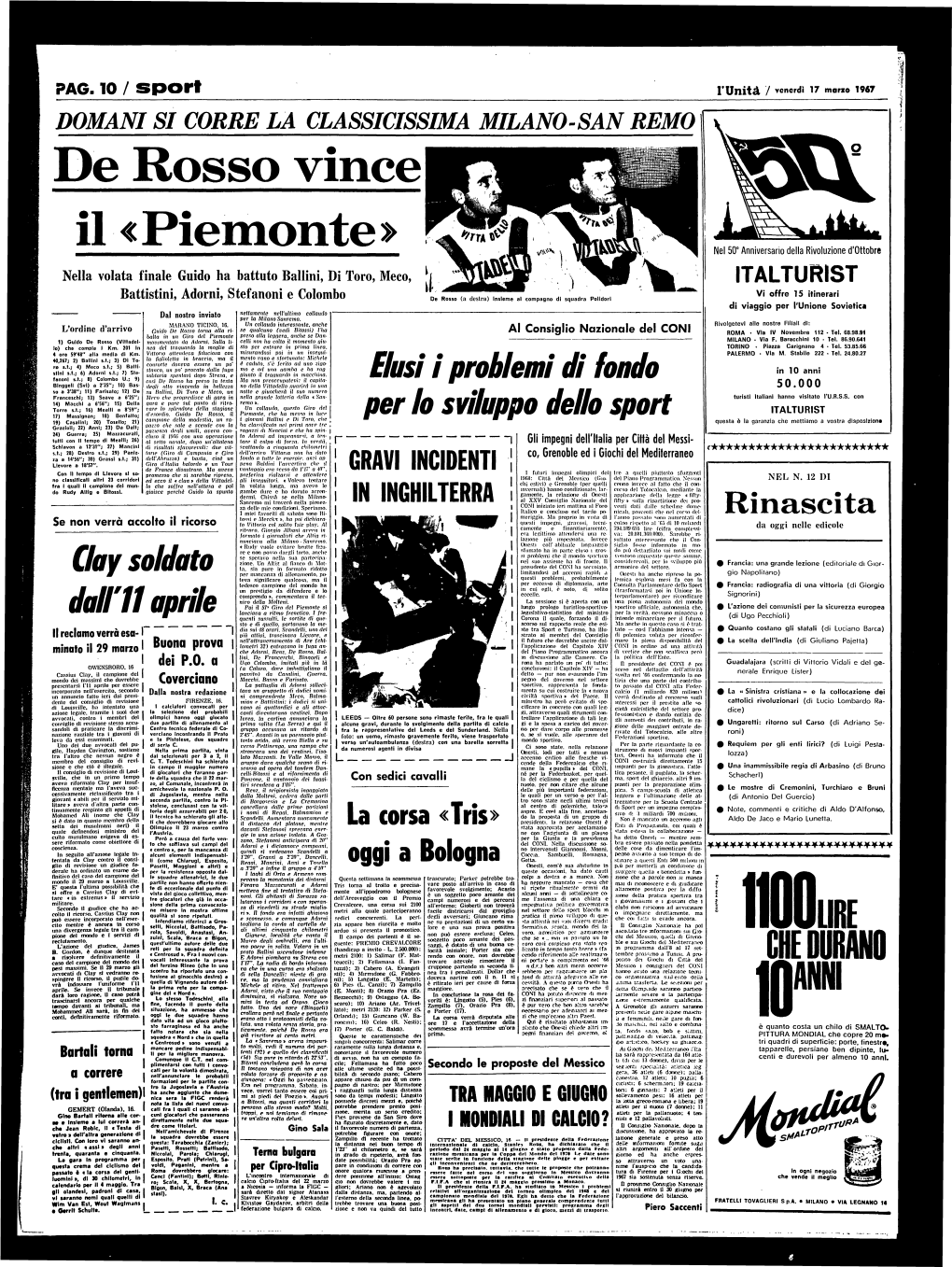 PAG. 10 / Sport I'unit a / Venerdi 17 Mono 1967 DOM AM SI CORRE LA CLASSICISSIMA MILANO-SAN REMO De Rosso Vince