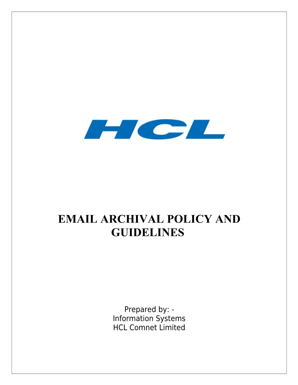 Email Archival Policy and Guidelines