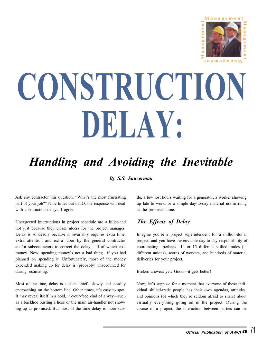 CONSTRUCTION DELAY: Handling and Avoiding the Inevitable