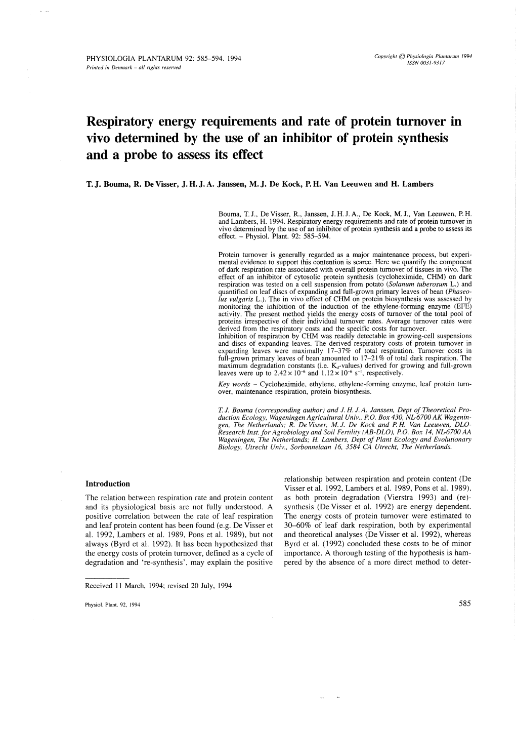 Respiratory Energy Requirements and Rate of Protein Turnover in Vivo Determined by the Use of an Inhibitor of Protein Synthesis and a Probe to Assess Its Effect