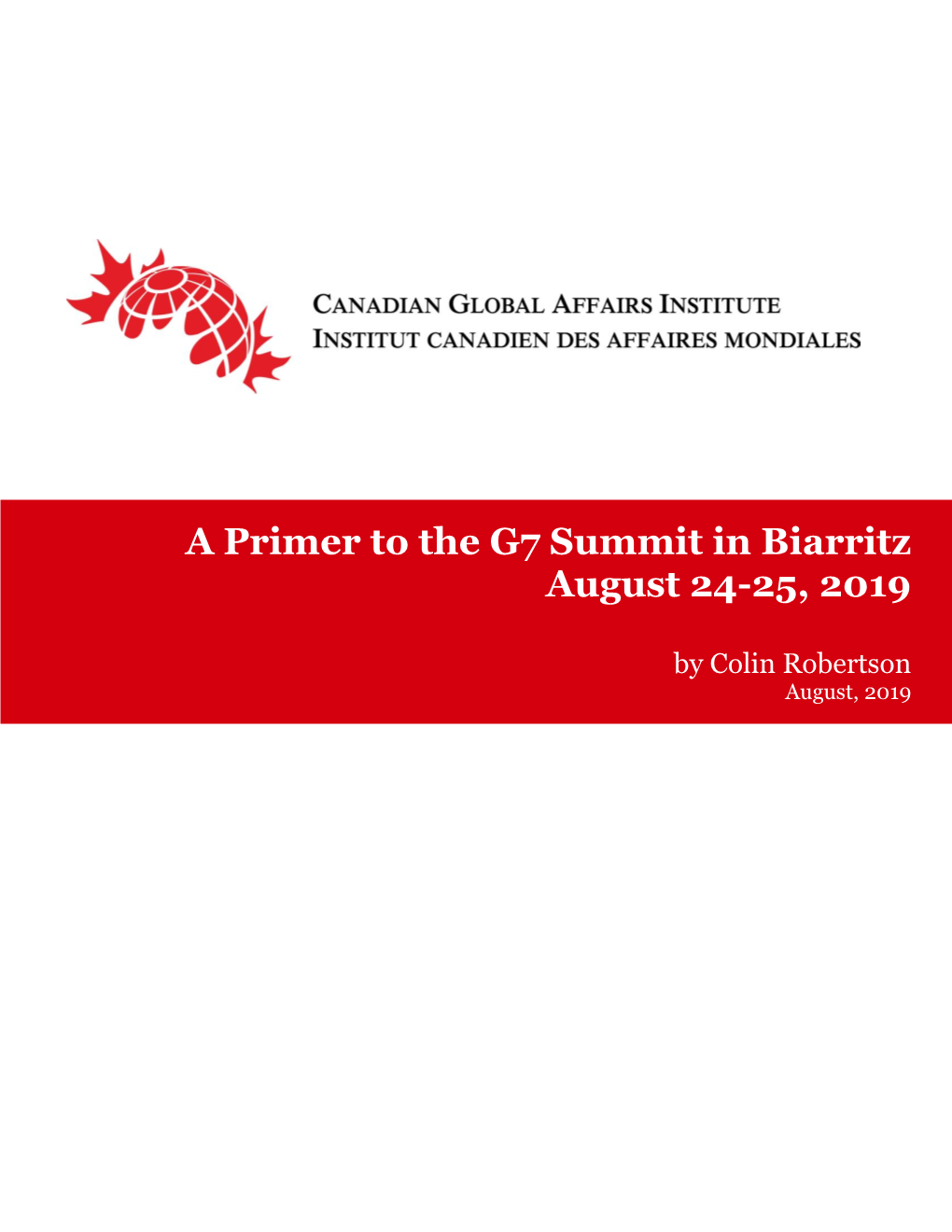 A Primer to the G7 Summit in Biarritz August 24-25, 2019