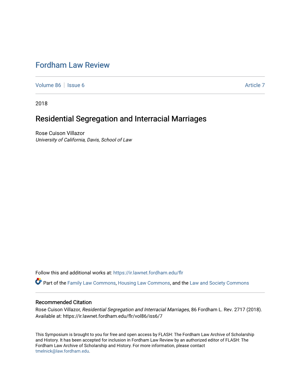 Residential Segregation and Interracial Marriages