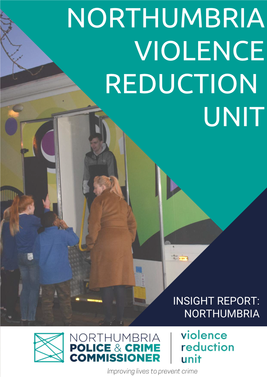 Northumbria VRU Insight Report