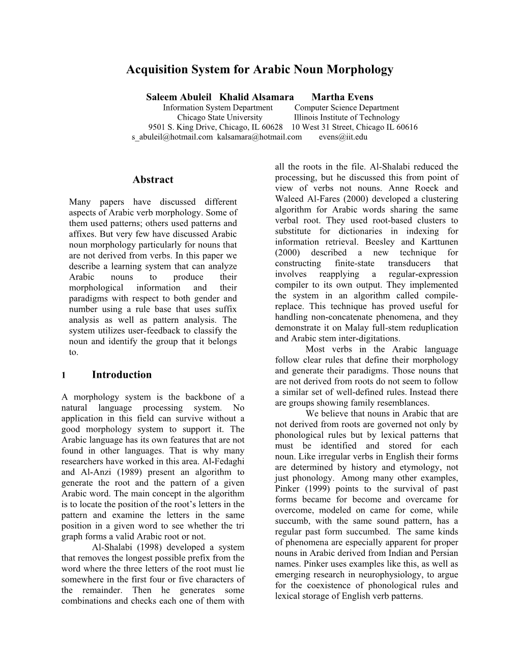 Acquisition System for Arabic Noun Morphology