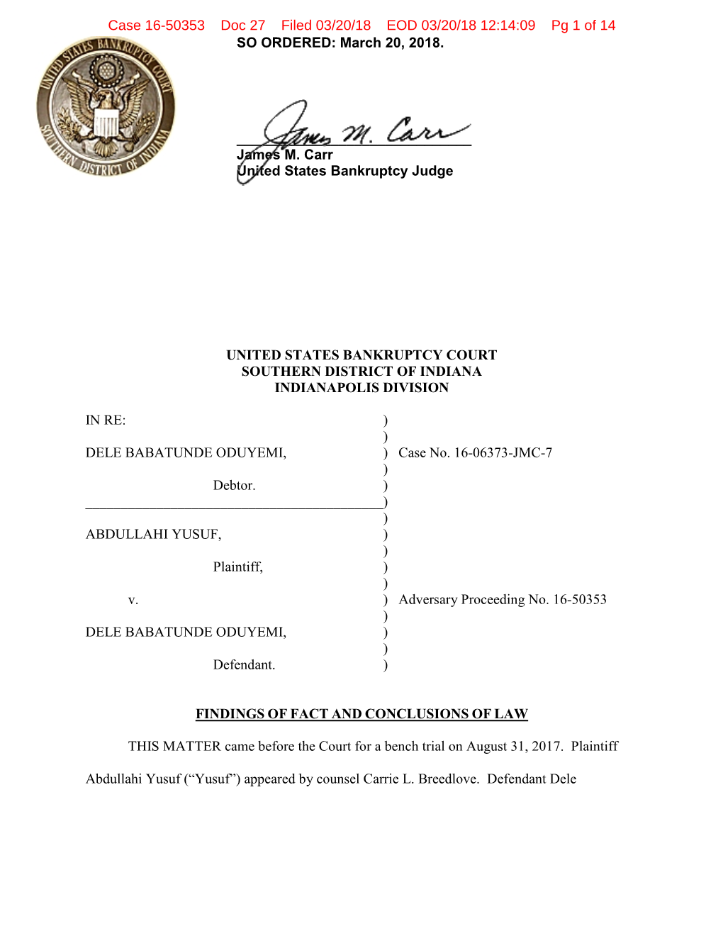 United States Bankruptcy Court Southern District of Indiana Indianapolis Division