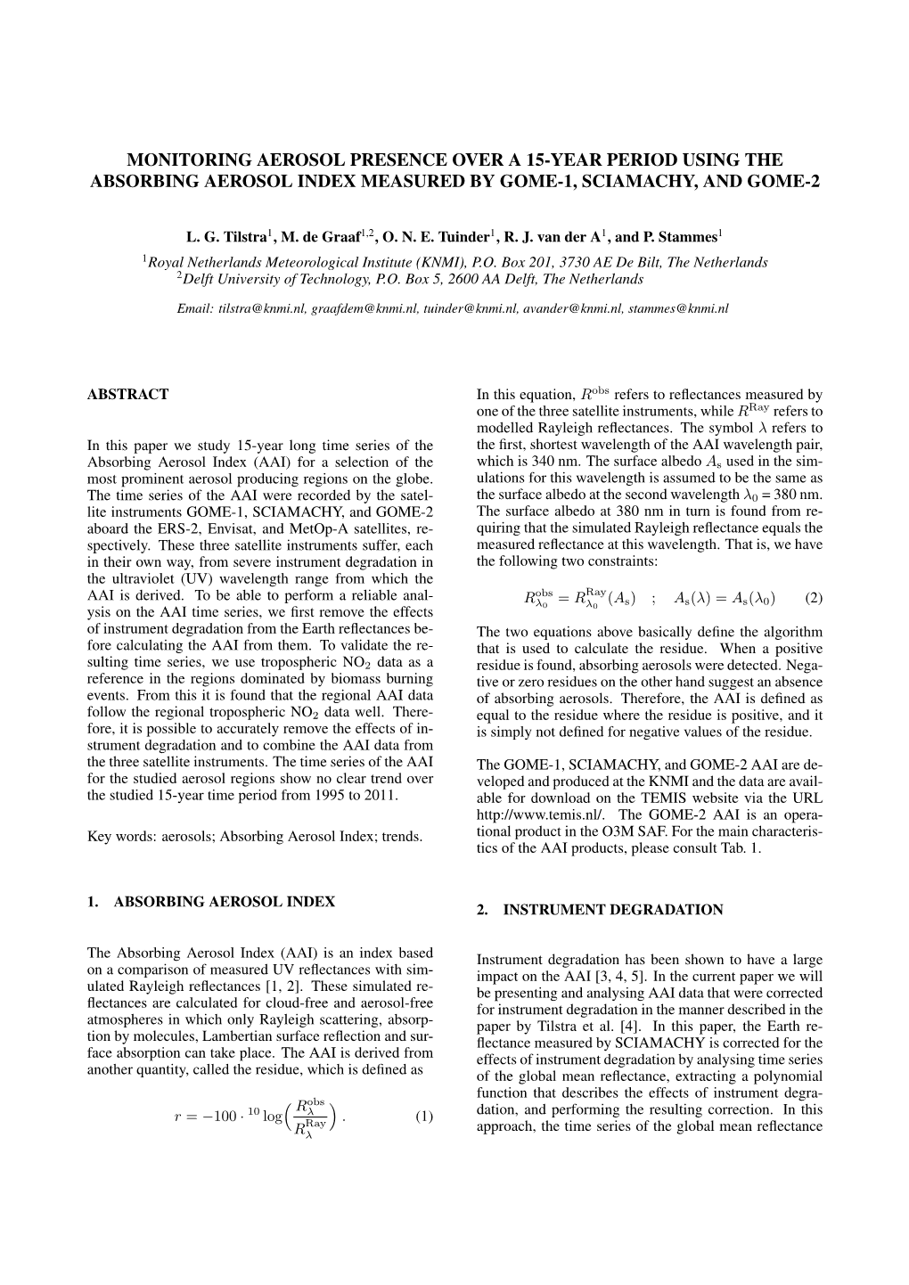 Monitoring Aerosol Presence Over a 15-Year Period Using the Absorbing Aerosol Index Measured by Gome-1, Sciamachy, and Gome-2