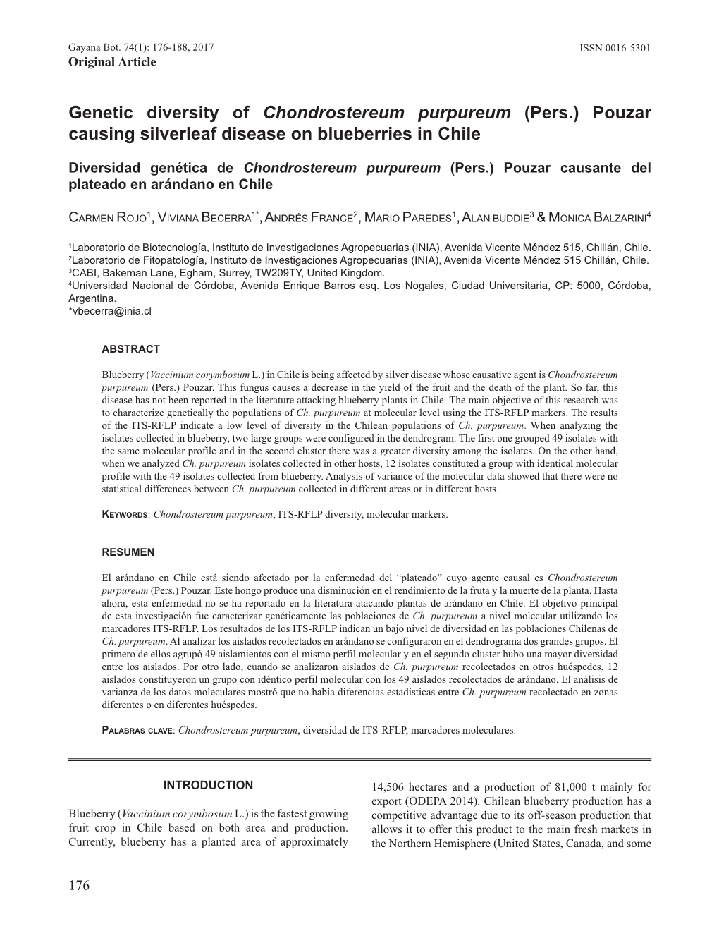 Genetic Diversity of Chondrostereum Purpureum (Pers.) Pouzar Causing Silverleaf Disease on Blueberries in Chile