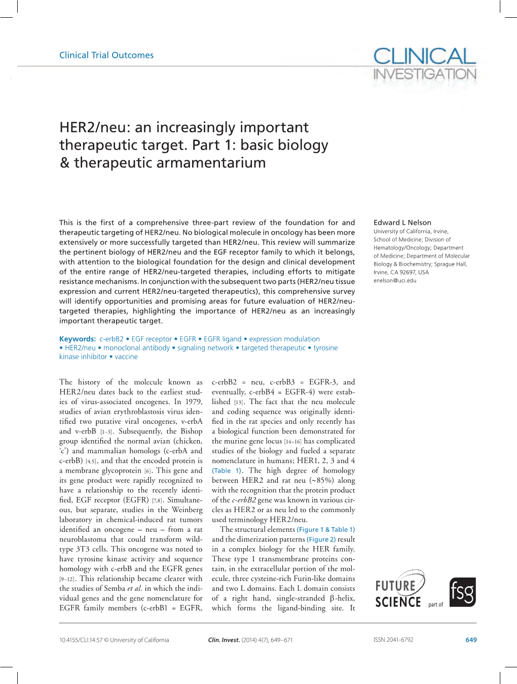 HER2/Neu: an Increasingly Important Therapeutic Target