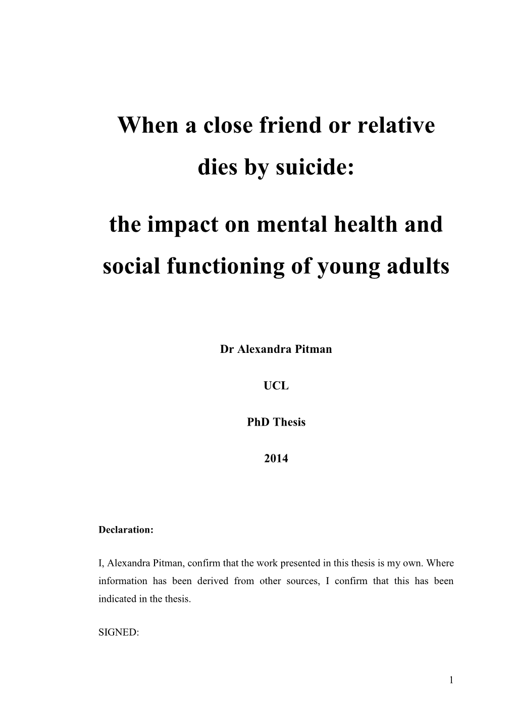 When a Close Friend Or Relative Dies by Suicide: the Impact on Mental Health and Social Functioning of Young Adults