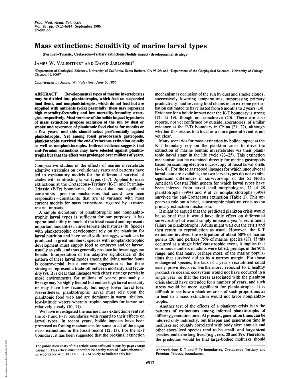 Mass Extinctions: Sensitivity of Marine Larval Types (Permian-Triassic, Cretaceous-Tertiary Extinctions/Bolide Impact/Developmental Strategy) JAMES W