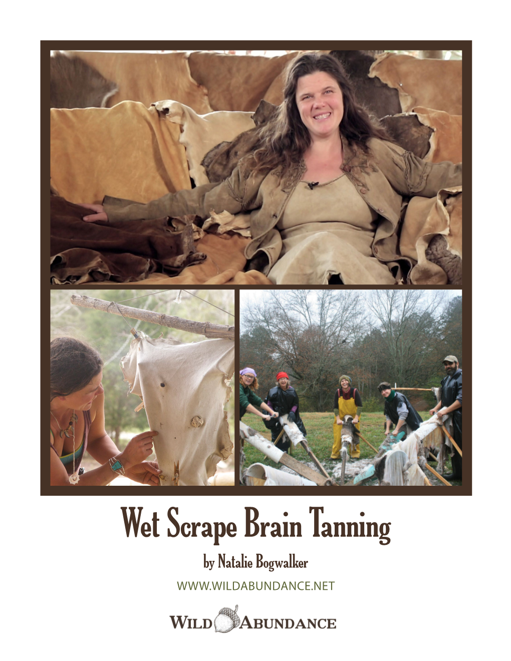 Wet Scrape Brain Tanning