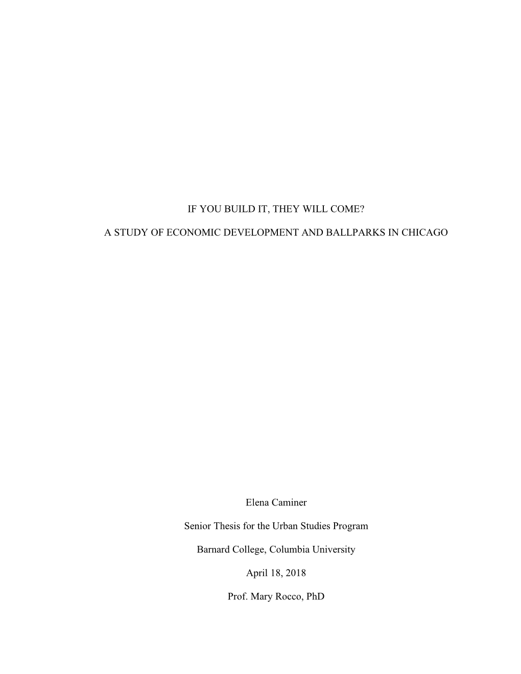 A Study of Economic Development and Ballparks in Chicago