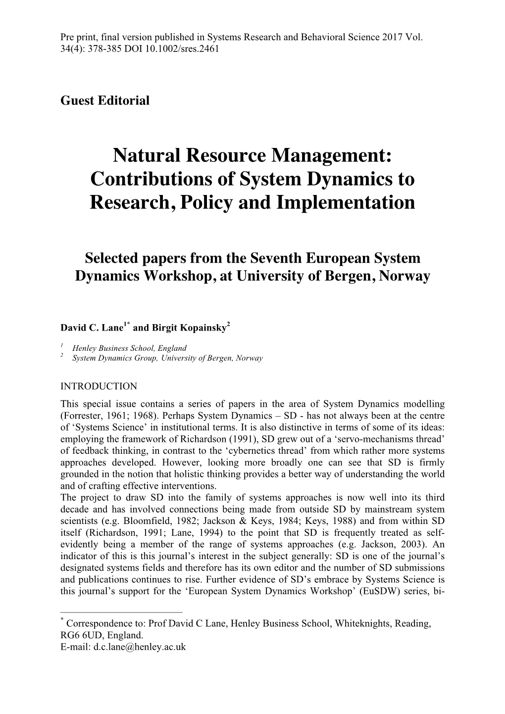 Contributions of System Dynamics to Research, Policy and Implementation