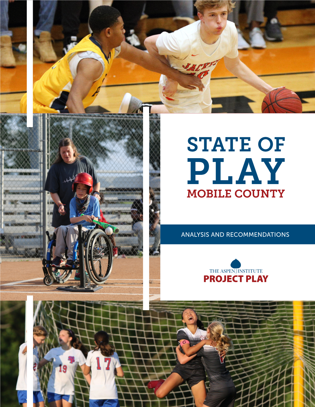 State of Play: Mobile County Task Force Consisting of Local Leaders Across Several Key Sectors