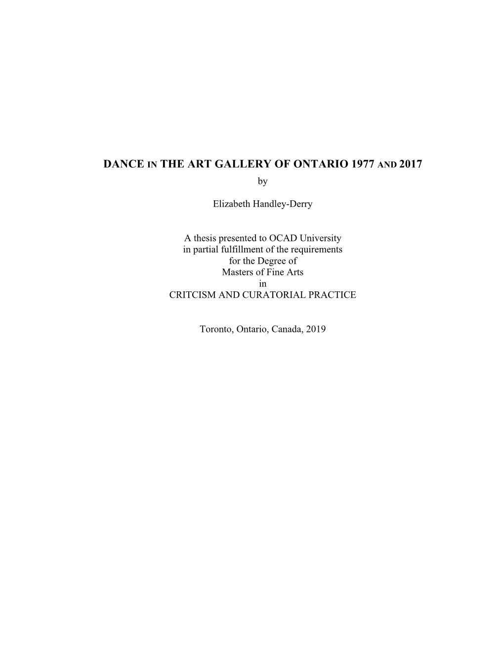 DANCE in the ART GALLERY of ONTARIO 1977 and 2017 By
