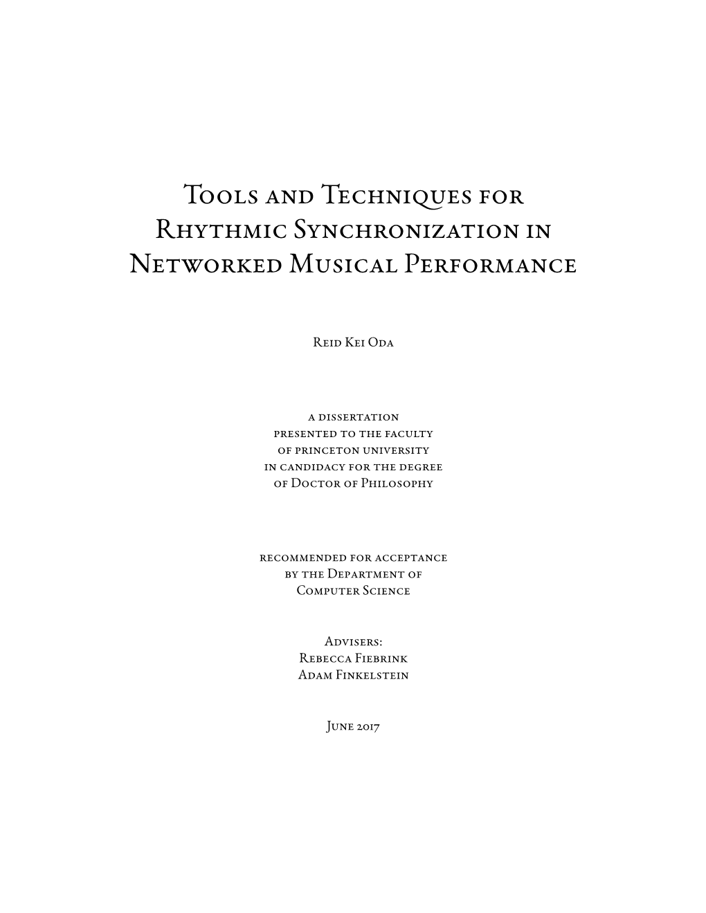 Tools and Techniques for Rhythmic Synchronization in Networked