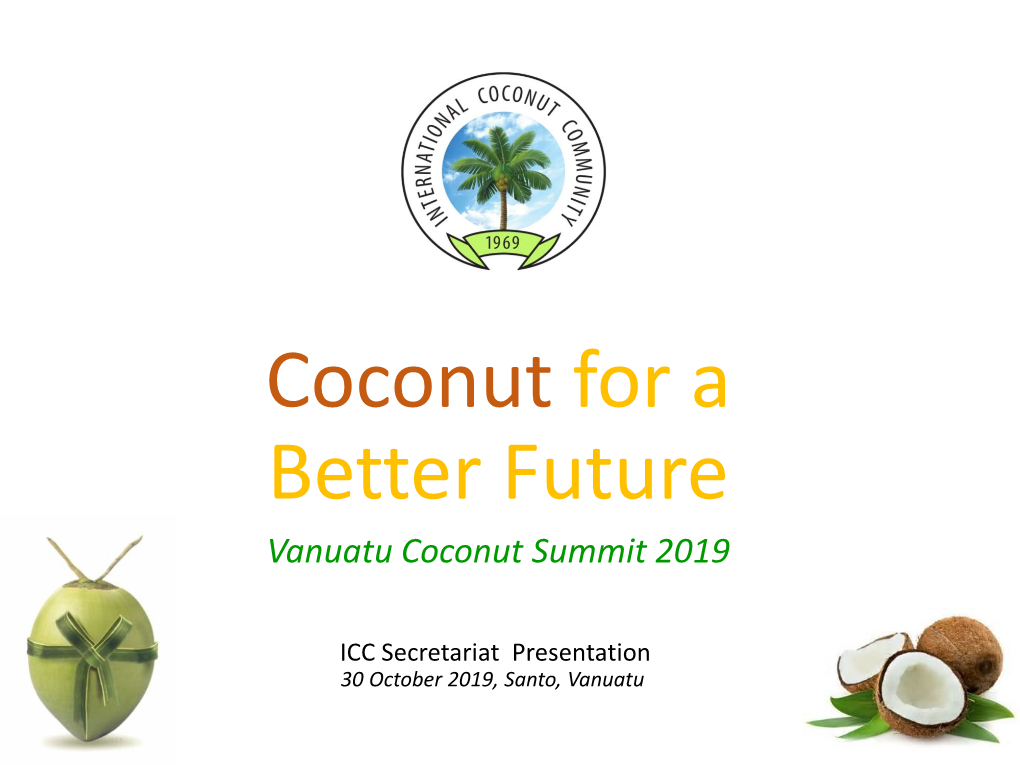 Coconut for a Better Future Vanuatu Coconut Summit 2019