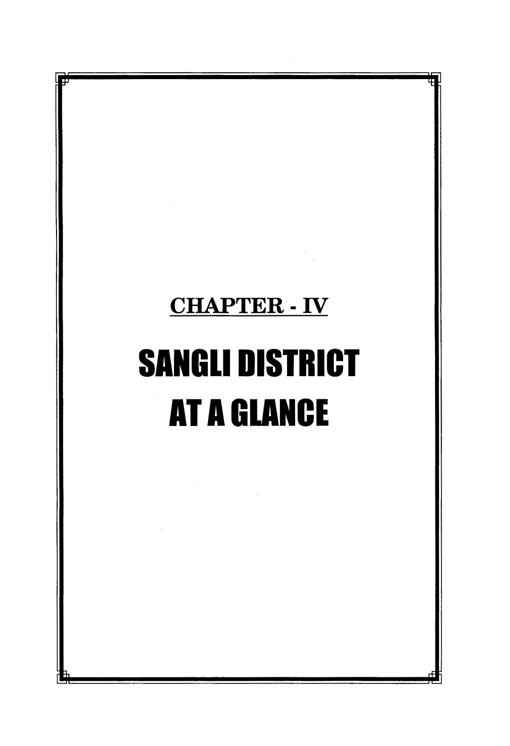 SANGLI DISTRICT at a GLANCE M.Phil Project I 2011