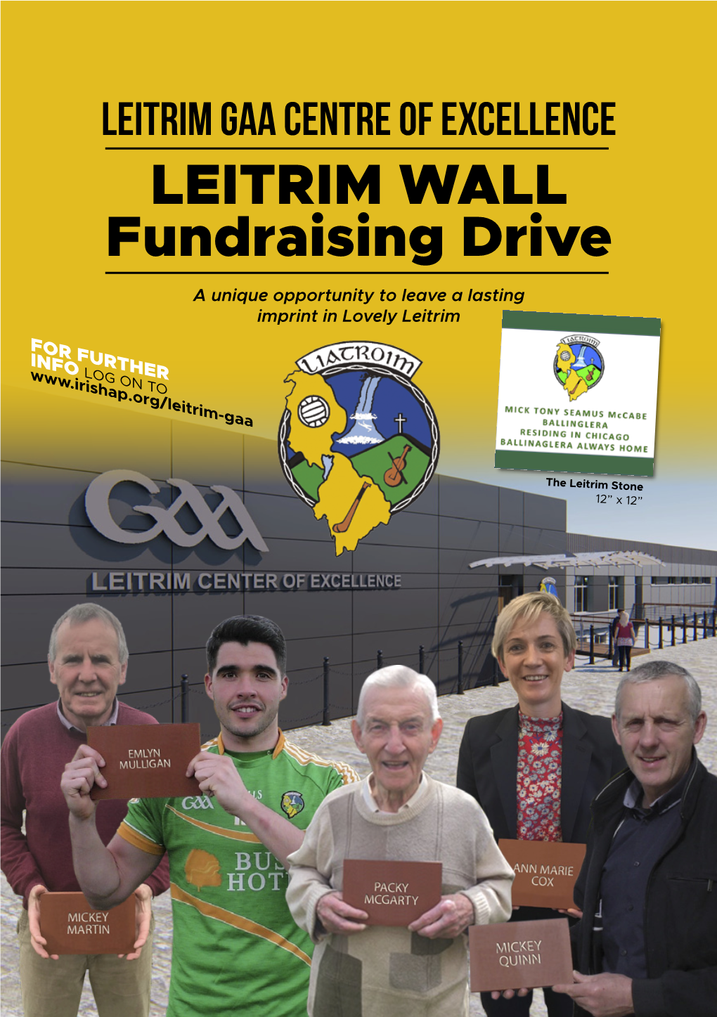 LEITRIM WALL Fundraising Drive a Unique Opportunity to Leave a Lasting Imprint in Lovely Leitrim for FURTHER INF LOG on TO