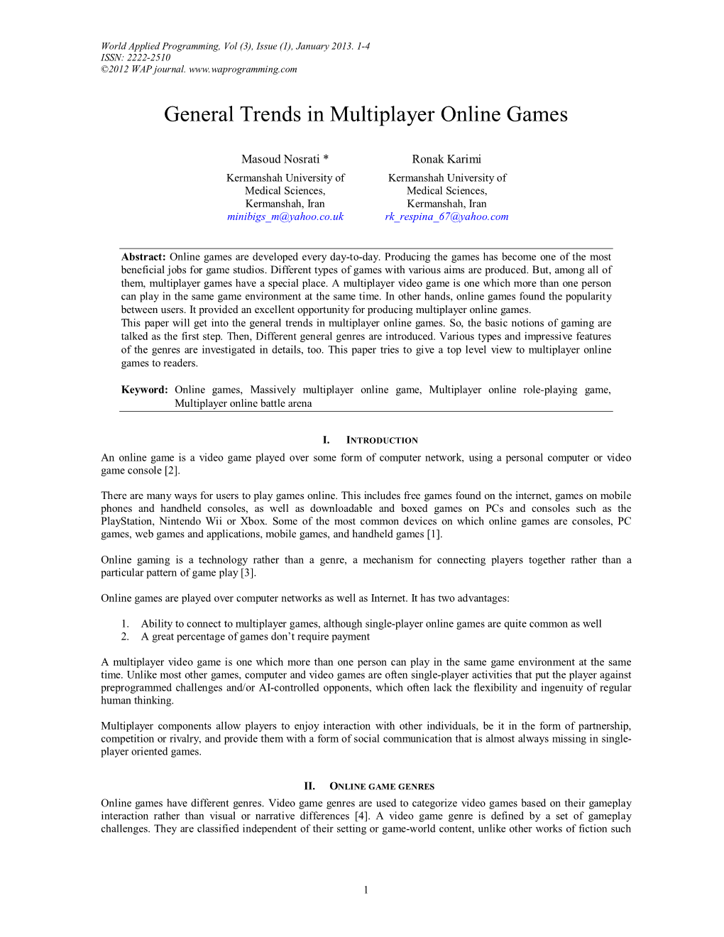 General Trends in Multiplayer Online Games