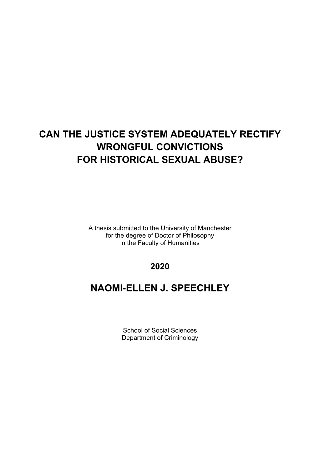 Can the Justice System Adequately Rectify Wrongful Convictions for Historical Sexual Abuse?