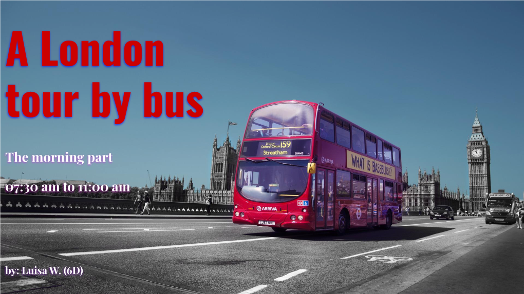 A London Tour by Bus