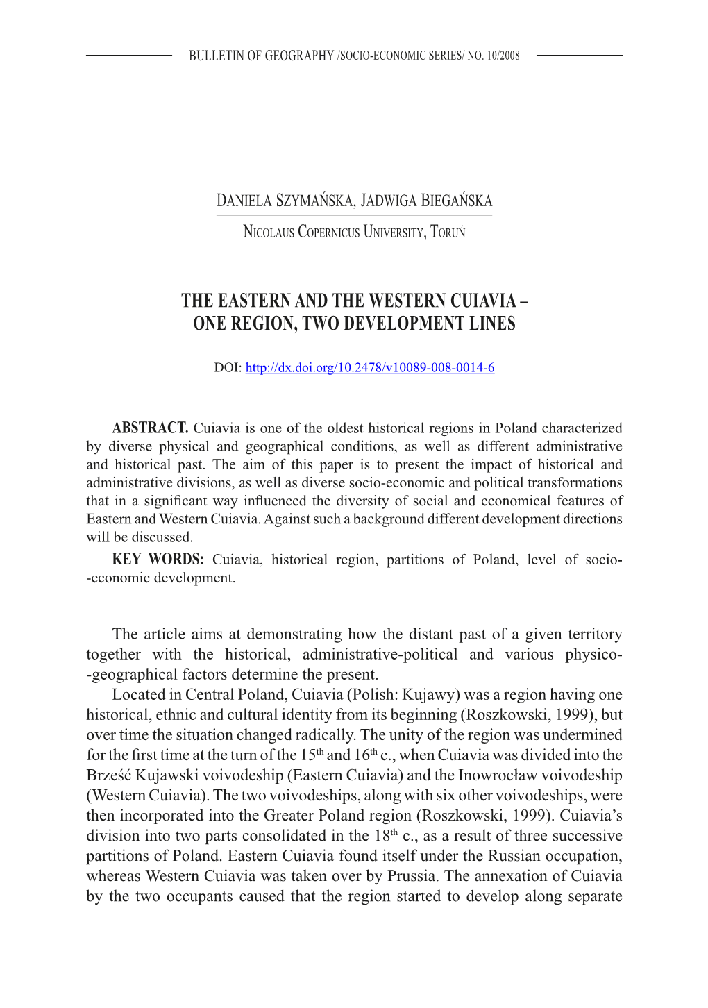 The Eastern and the Western Cuiavia – One Region, Two Development Lines