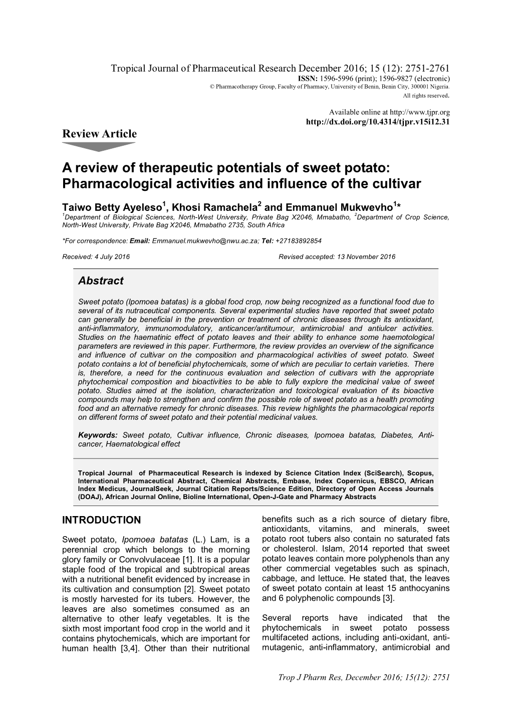 A Review of Therapeutic Potentials of Sweet Potato: Pharmacological Activities and Influence of the Cultivar