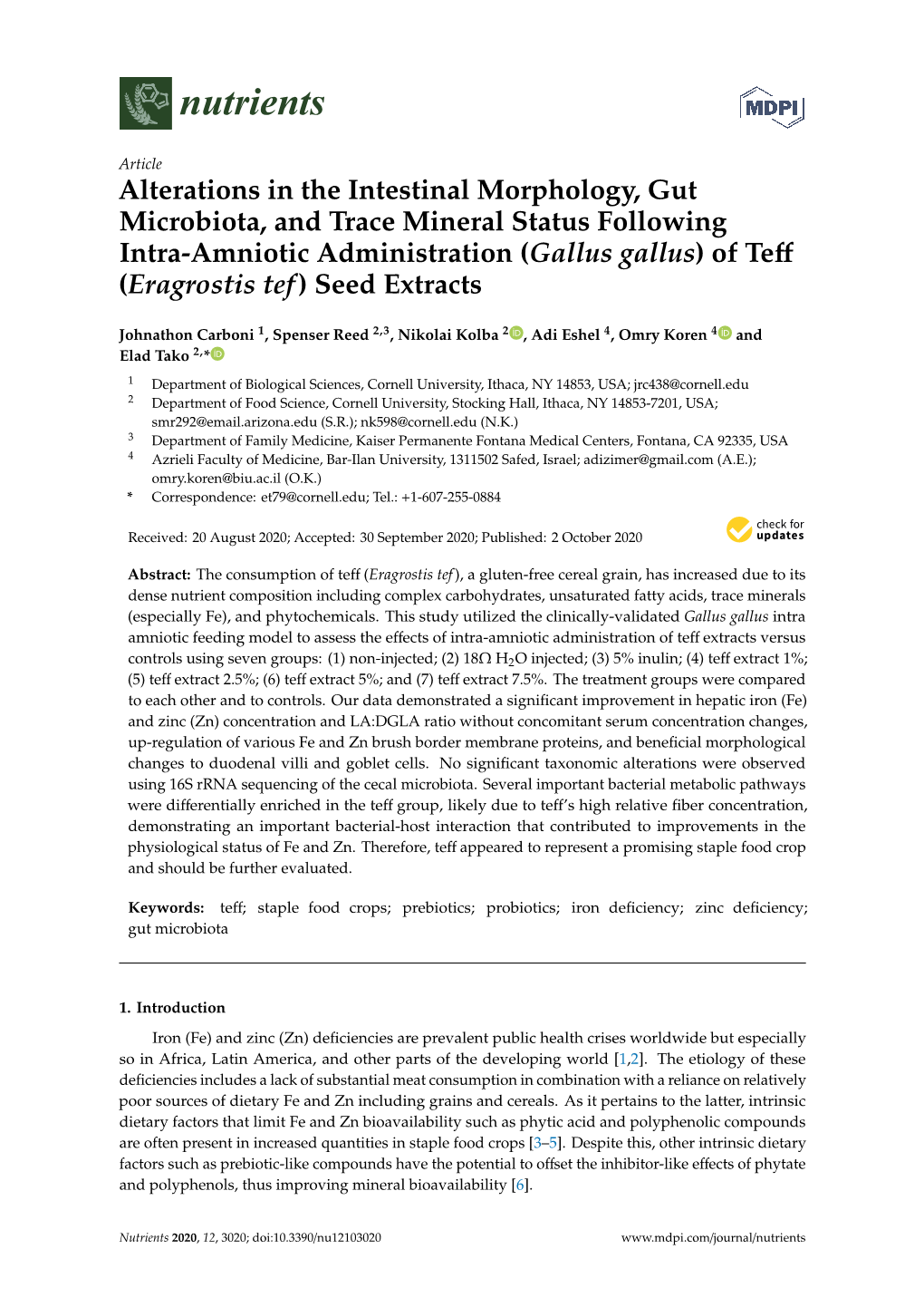 Alterations in the Intestinal Morphology, Gut Microbiota