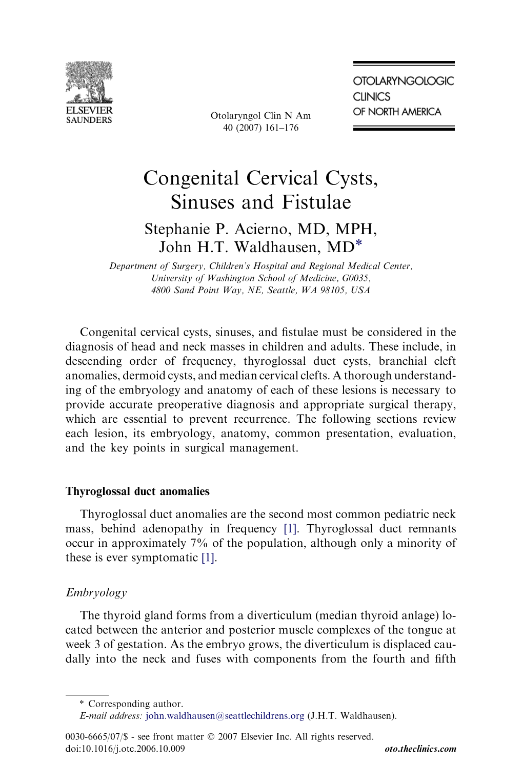 Congenital Cervical Cysts, Sinuses and Fistulae Stephanie P