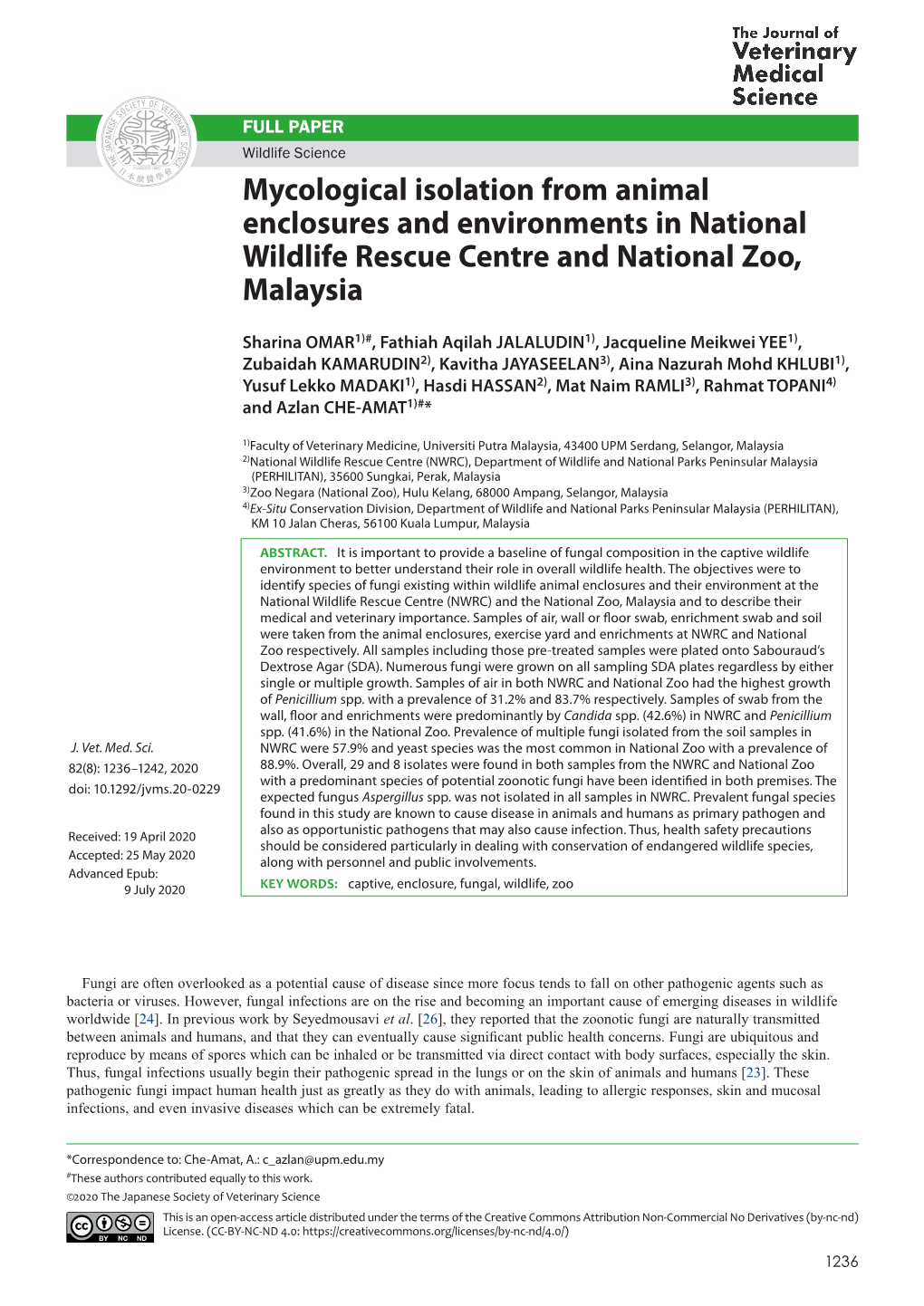 Mycological Isolation from Animal Enclosures and Environments in National Wildlife Rescue Centre and National Zoo, Malaysia