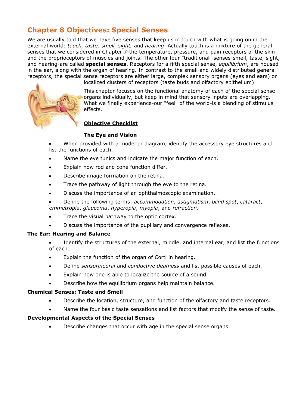 Chapter 8 Objectives: Special Senses