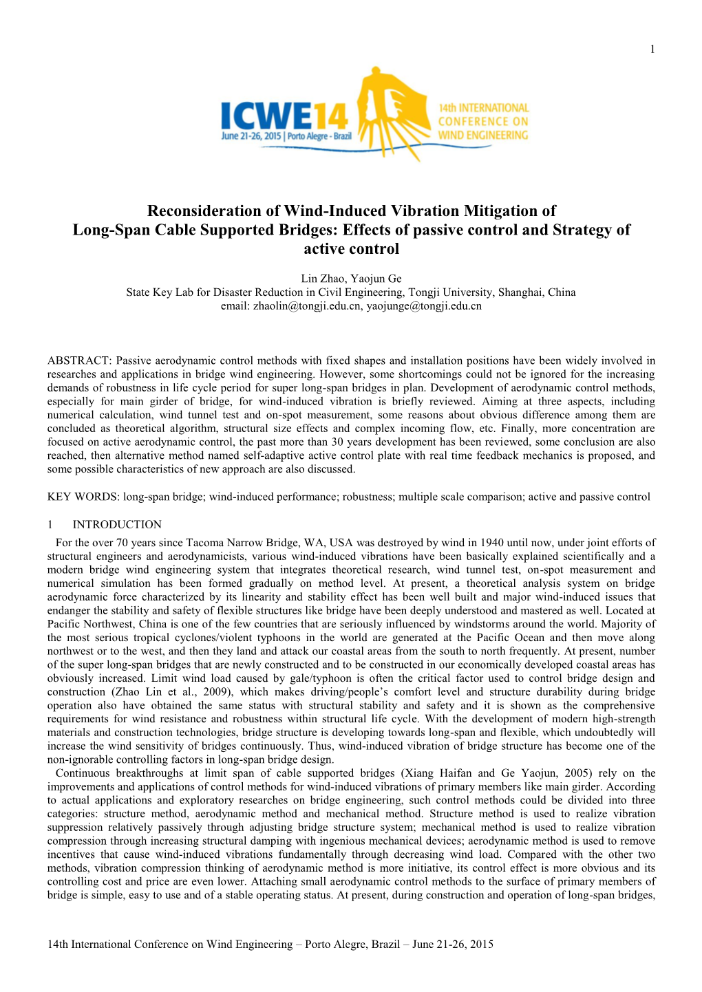 Reconsideration of Wind-Induced Vibration Mitigation of Long-Span Cable Supported Bridges: Effects of Passive Control and Strategy of Active Control