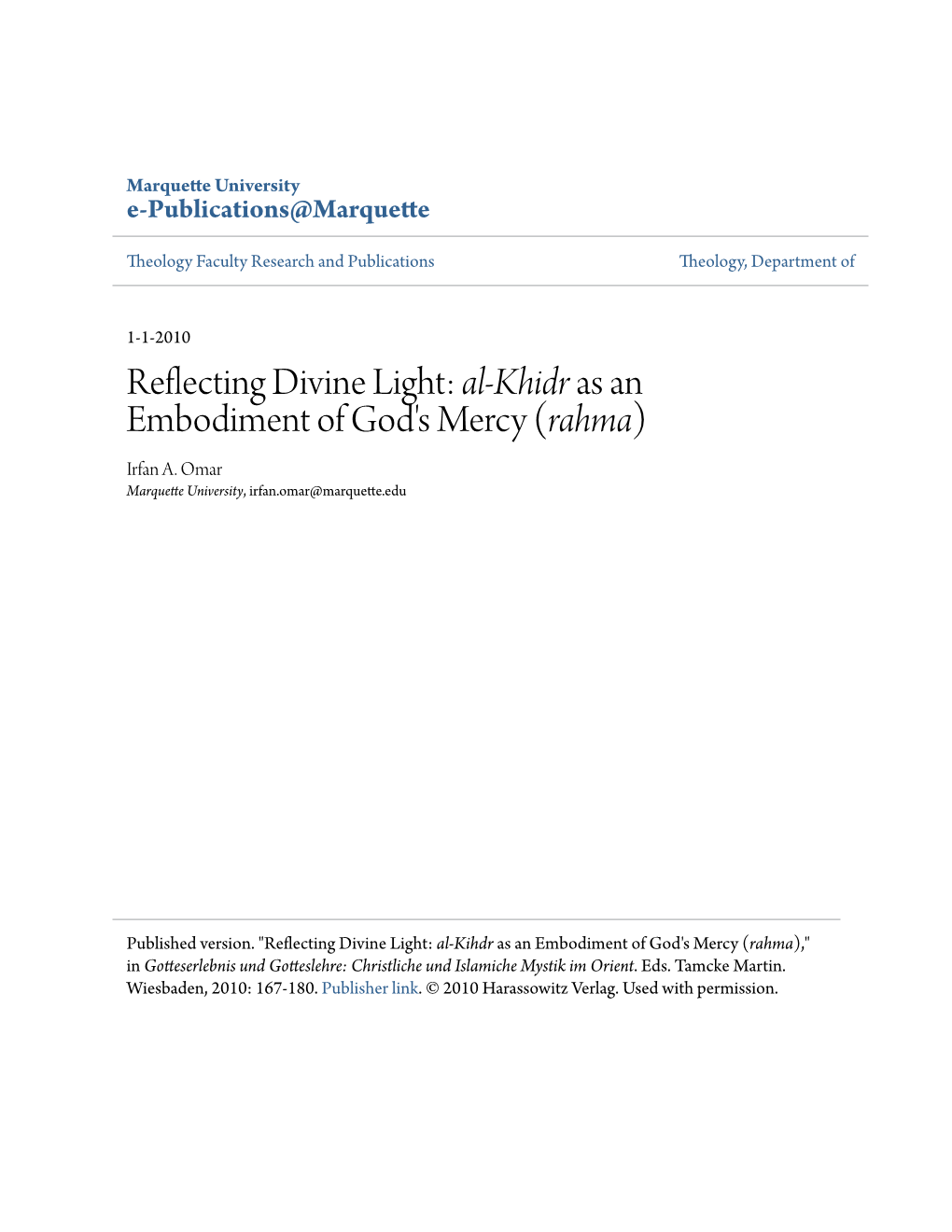 Reflecting Divine Light: Al-Khidr As an Embodiment of God's Mercy (Rahma) Irfan A