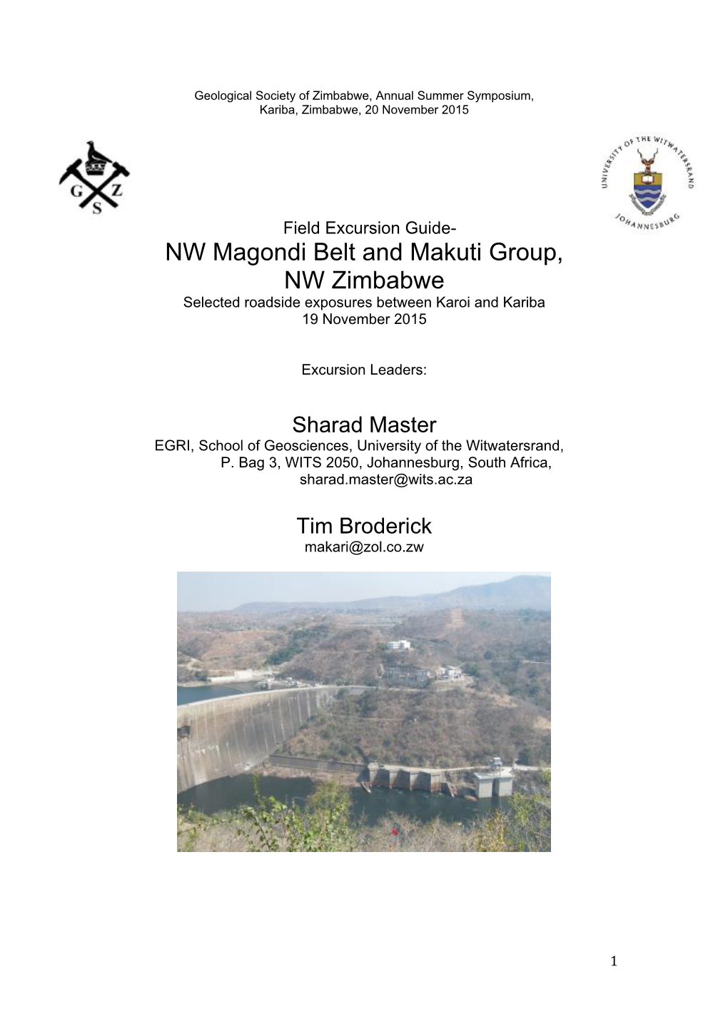 NW Magondi Belt and Makuti Group, NW Zimbabwe Selected Roadside Exposures Between Karoi and Kariba 19 November 2015